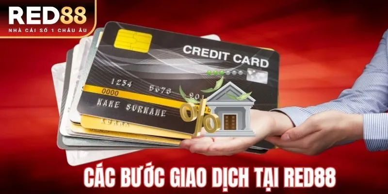 Hướng dẫn giao dịch RED88 dễ dàng